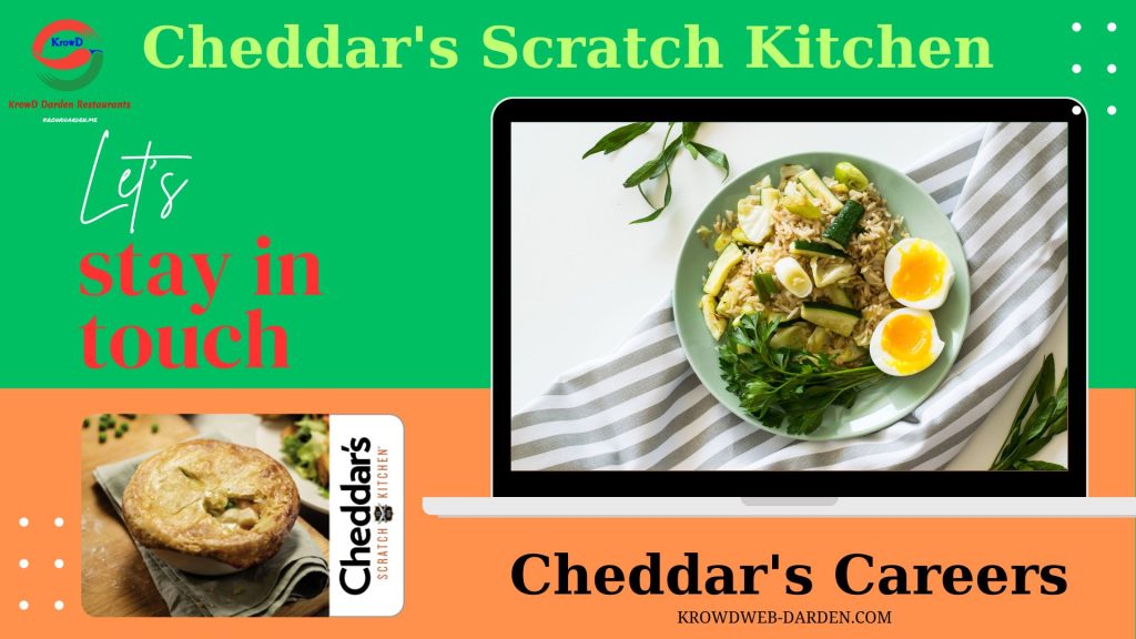 Cheddar's careers | Cheddar's interview questions | Cheddar's CEO | Cheddar's Scratch Kitchen | Cheddar's Restaurant