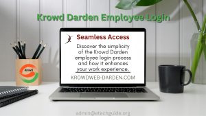 Krowd Darden account activation | Krowd Darden employee login | Krowd Darden schedule | Krowd Darden paystubs | Krowd Darden benefits