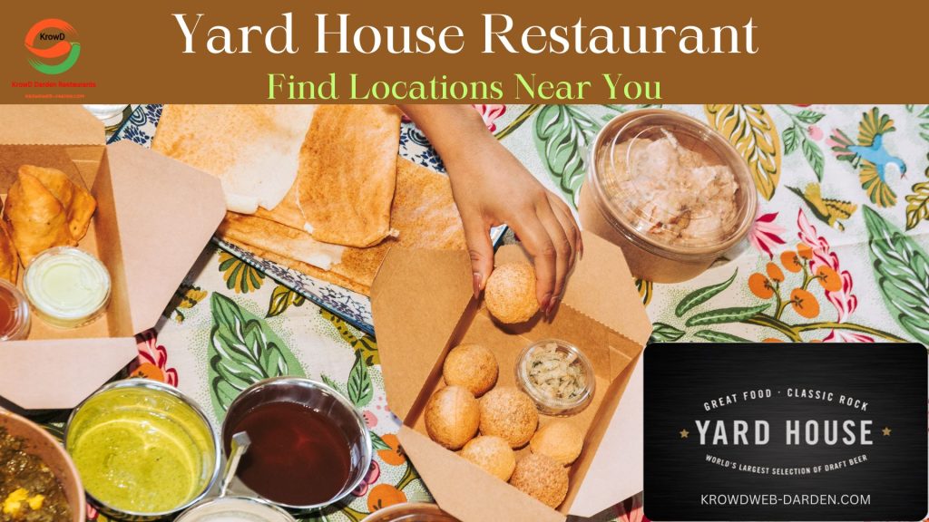 The Yard House | Yard House Restaurant | Yard House Menu | Yard House Happy Hours | Yard House locations