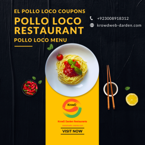 Pollo Loco Restaurant; Pollo Loco menu; Pollo Loco Coupons; Krowd Darden Login